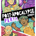 Sortie de Post Apocalypse Party sur FLAM